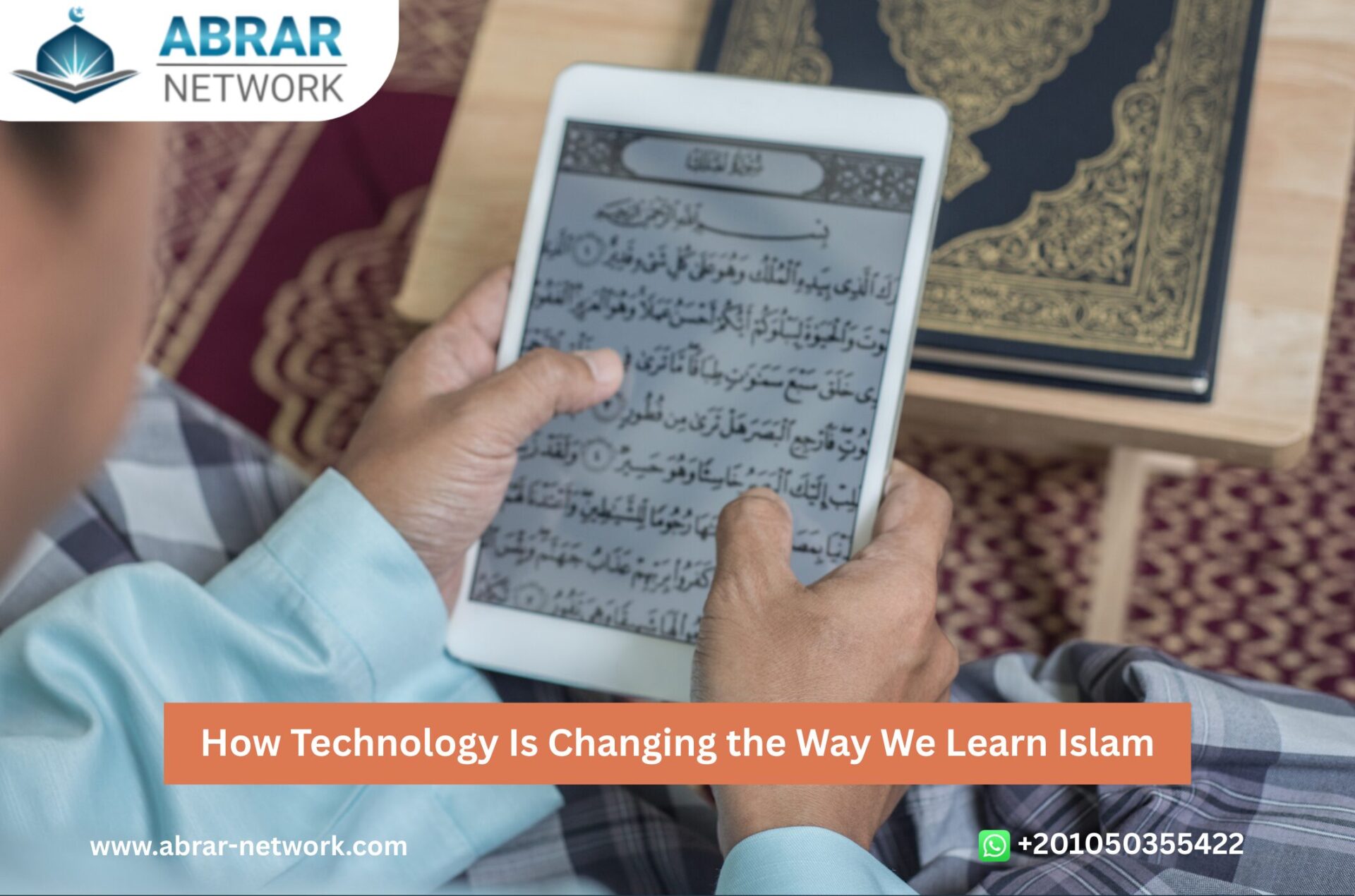 How Technology Is Changing the Way We Learn Islam